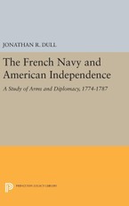 The French Navy and American Independence