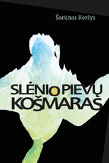 Slėnio pievų košmaras