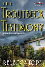 Tope, R: Troutbeck Testimony