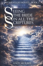 Seeing the Bride in All the Scriptures