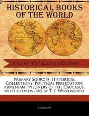 Primary Sources, Historical Collections