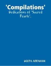 'Compilations' - Dedications of 'Sacred Pearls'.