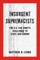Insurgent Supremacists