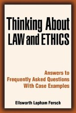 Thinking about Law and Ethics