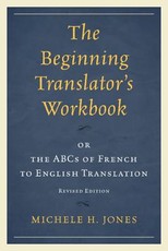 The Beginning Translator's Workbook