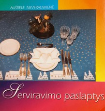 Serviravimo paslaptys