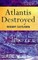 Atlantis Destroyed