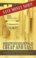 Homeowner Repairs Made Cheap and Easy