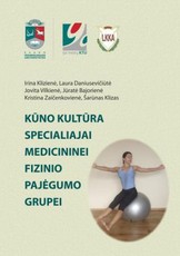 Kūno kultūra specialiajai medicininei fizinio pajėgumo grupei