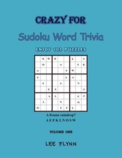 Crazy For Sudoku Word Trivia Volume One
