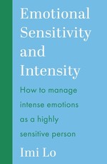 Emotional Sensitivity and Intensity