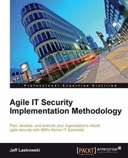Agile IT Security Implementation Methodology
