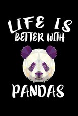 Life Is Better With Pandas