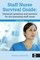 Staff Nurse Survival Guide