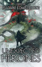 Unexpected Heroines