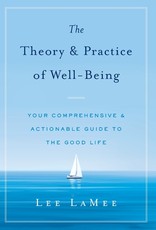 The Theory & Practice of Well-Being