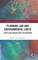 Planning Law and Environmental Limits