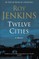 Twelve Cities