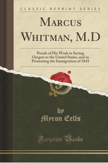 Marcus Whitman, M.D