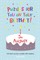 Puzzles for you on your Birthday - 5th August