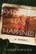 Everything Has Happened