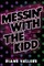 Messin' With The Kidd