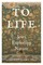 To Life