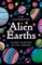 Kaltenegger, L: Alien Earths