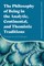 The Philosophy of Being in the Analytic, Continental, and Thomistic Traditions