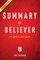Summary of Believer