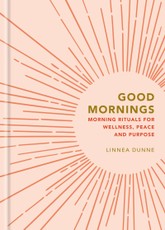 Good Mornings