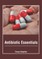 Antibiotic Essentials
