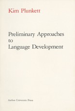 Preliminary Approaches to Language Development