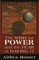 The Wish for Power and the Fear of Having It (Master Work Series)