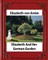 Elizabeth and Her German Garden, by Elizabeth von Arnim (novel)