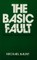 The Basic Fault