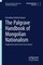 The Palgrave Handbook of Mongolian Nationalism