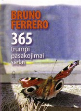 365 trumpi pasakojimai sielai, 1 dalis