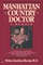 Manhattan Country Doctor