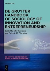 de Gruyter Handbook of Sociology of Innovation and Entrepreneurship