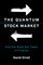 The Quantum Stock Market