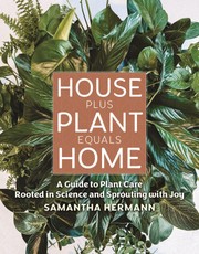 House Plus Plant Equals Home