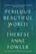 Perilous Beautiful World