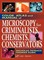 Color Atlas and Manual of Microscopy for Criminalists, Chemists, and Conservators