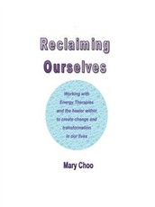 Reclaiming Ourselves