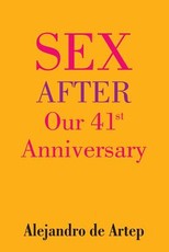 Sex After Our 41st Anniversary