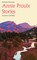 ANNIE PROULX STORIES EXAIIE PB