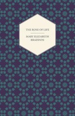 The Rose of Life