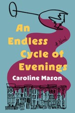 An Endless Cycle of Evenings