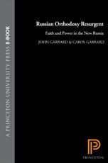 Russian Orthodoxy Resurgent